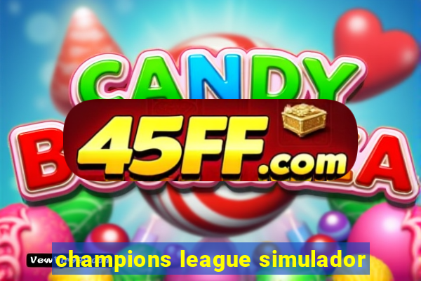 champions league simulador